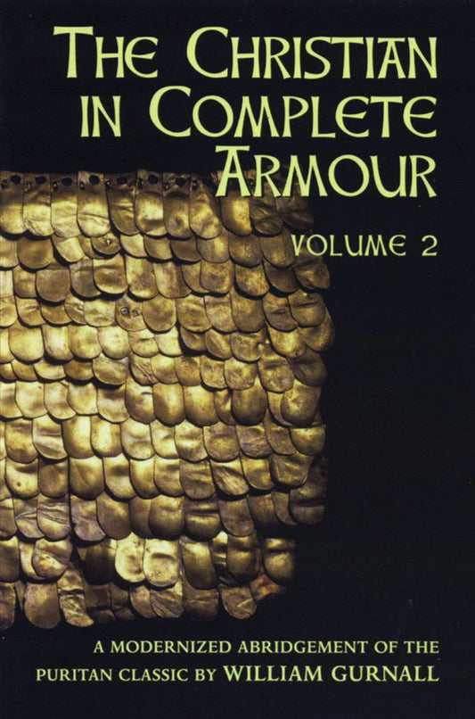 Christian in Complete Armour Volume 2 - Re-vived