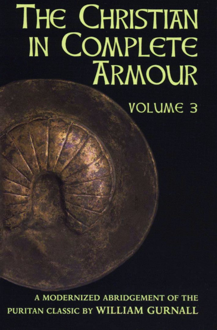 Christian in Complete Armour Volume 3 - Re-vived