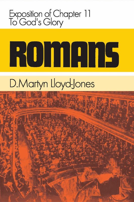 Romans Vol 11: To God's Glory - Re-vived