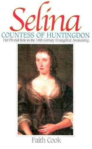 Selina Countess Huntingdon H/b - Re-vived