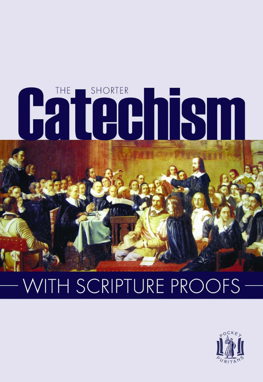 The Shorter Catechism - Re-vived