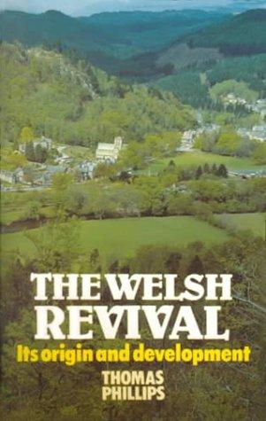 The Welsh Revival - Re-vived