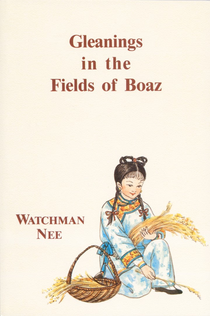 Gleanings In The Fields Of Boaz - Re-vived