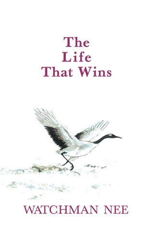 The Life that Wins - Re-vived