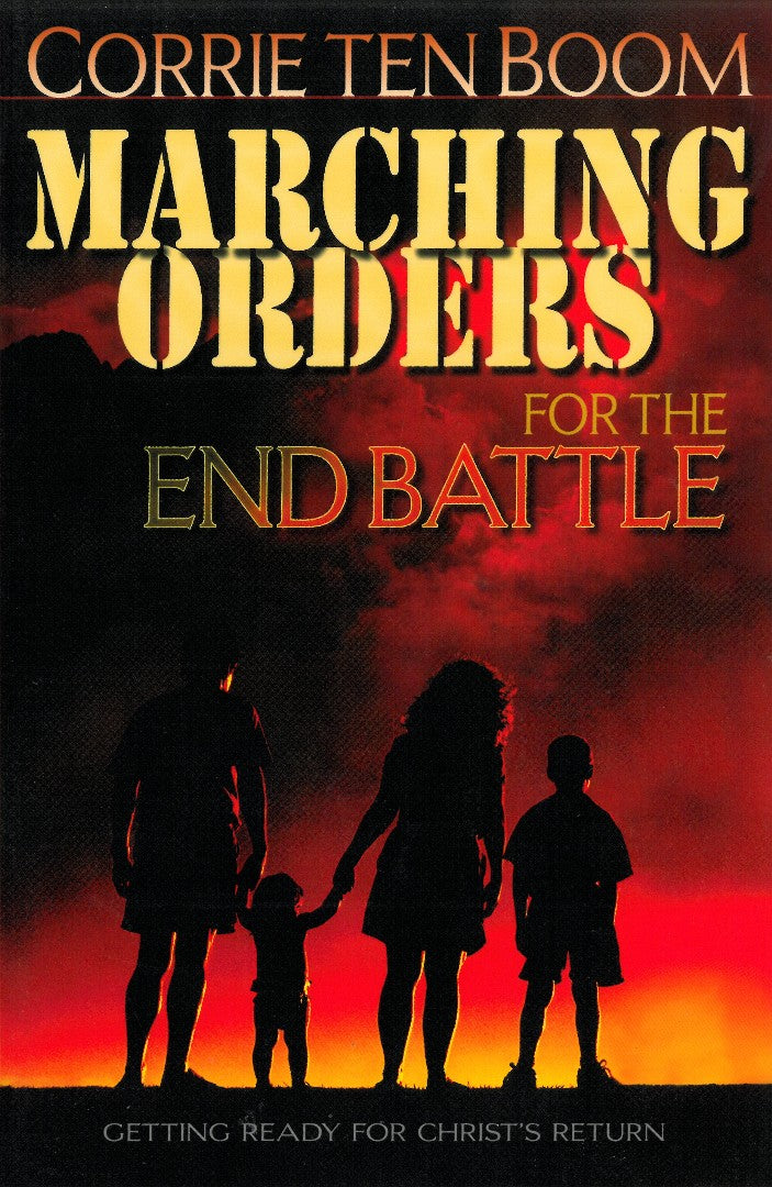 Marching Orders For End Battle - Re-vived