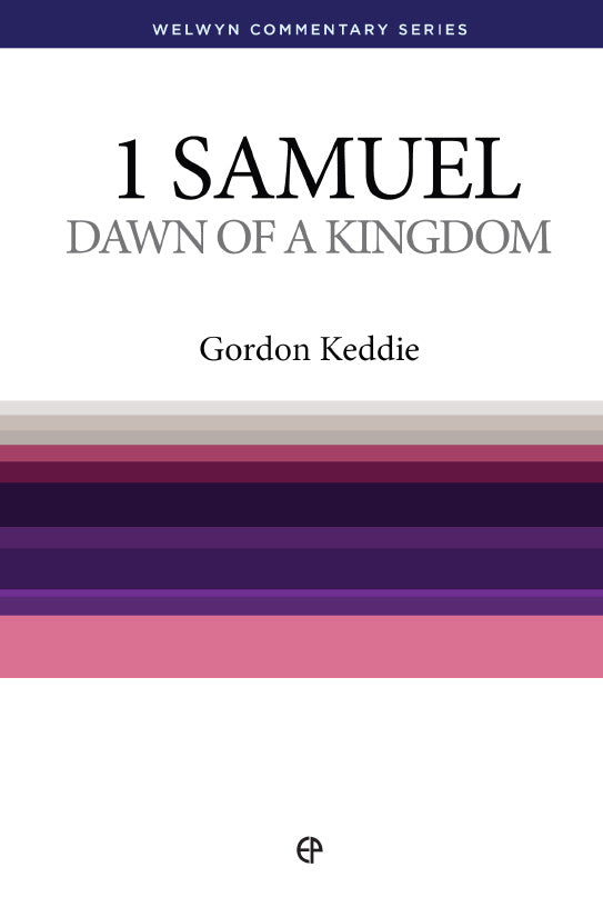 1 Samuel: The Dawn of a Kingdom - Re-vived