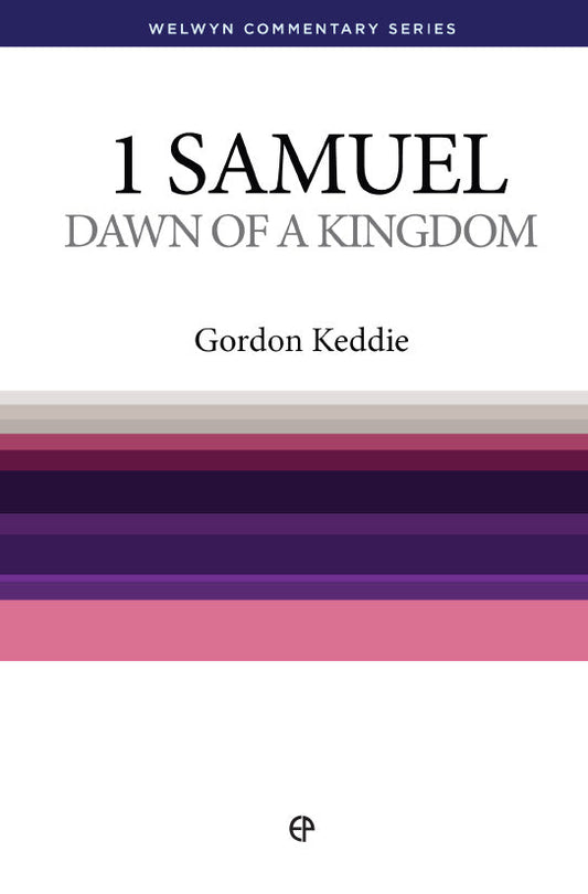 1 Samuel: The Dawn of a Kingdom - Re-vived