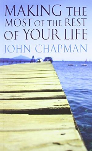 Making The Most Of ......Life - Re-vived