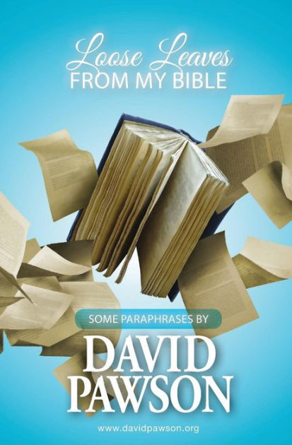 Loose Leaves From My Bible - Re-vived