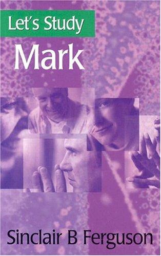 Let's Study Mark - Re-vived