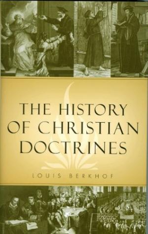 History of Christian Doctrines, - Re-vived
