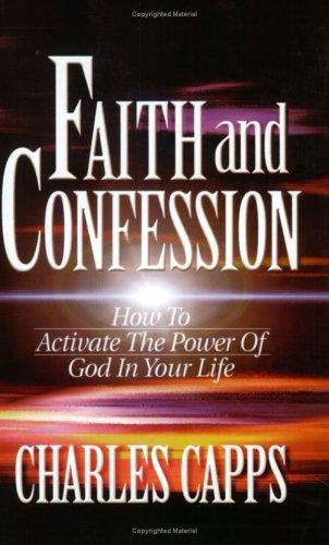 Faith And Confession - Re-vived
