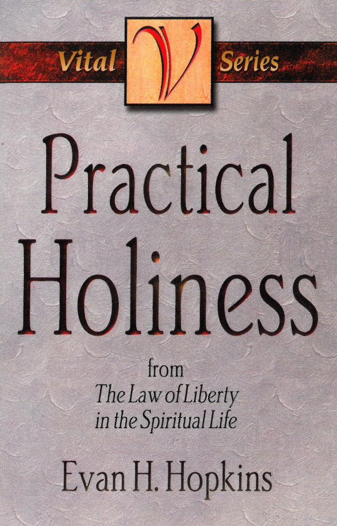 Practical Holiness - Re-vived