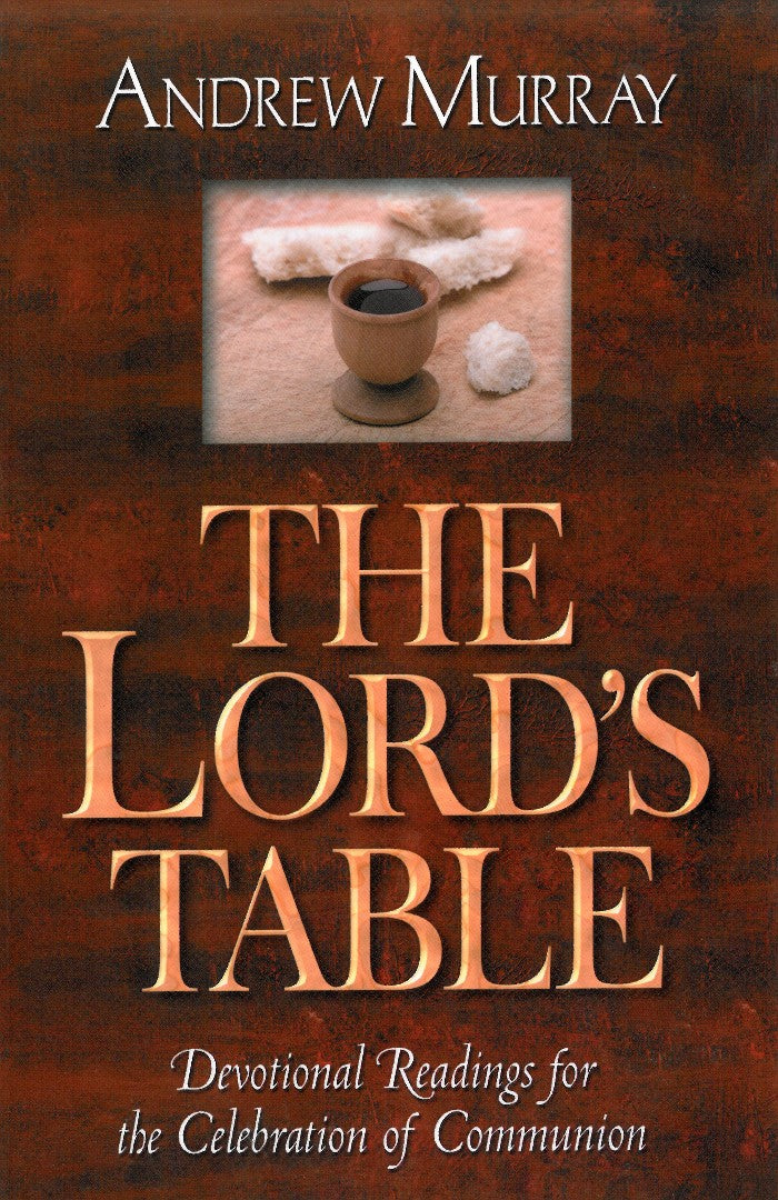 The Lord's Table - Re-vived