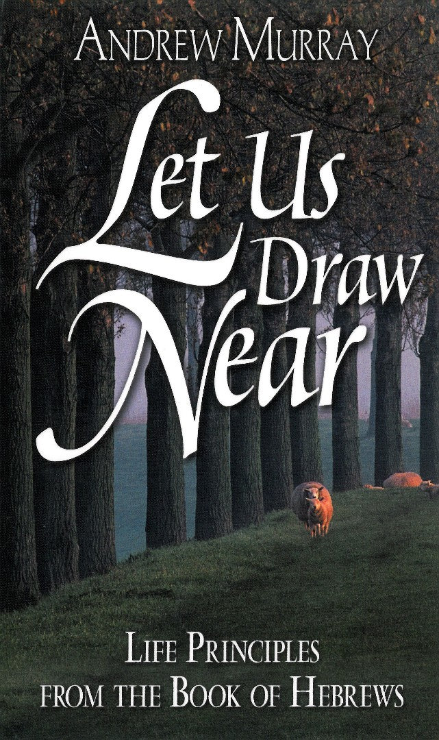 Let Us Draw Near - Re-vived