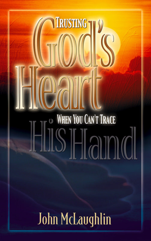 Trusting God's Heart When You Can't Trace His Hand - Re-vived