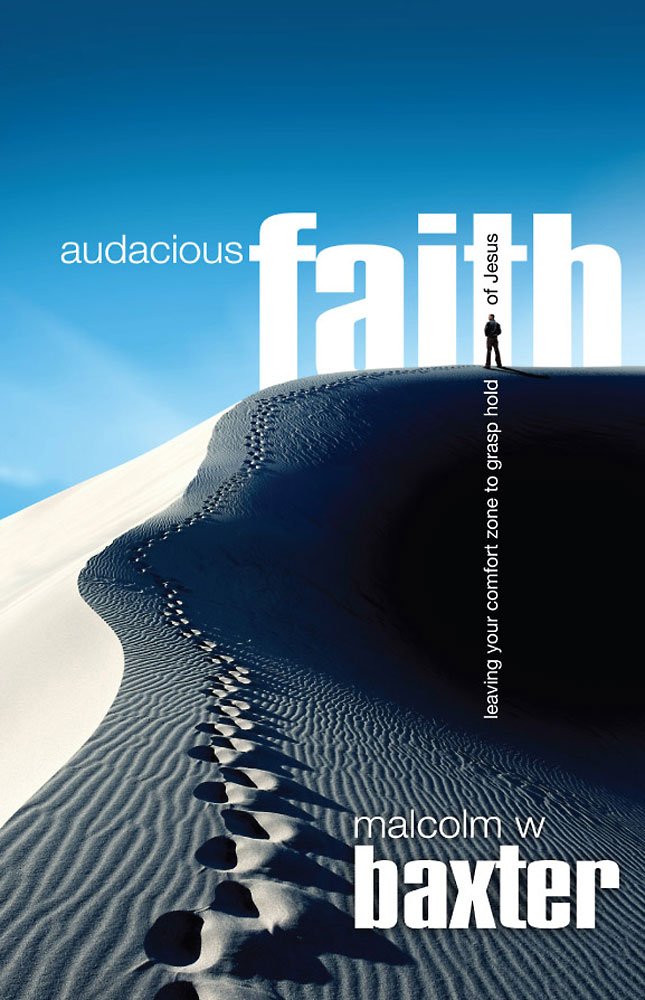 Audacious Faith - Re-vived