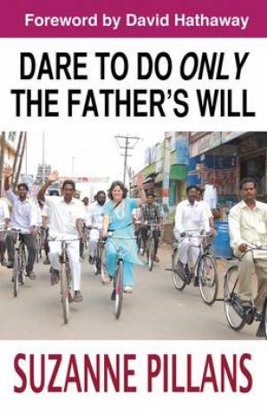 Dare To Do Only The Father's Will - Re-vived