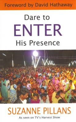 Dare To Enter His Presence - Re-vived