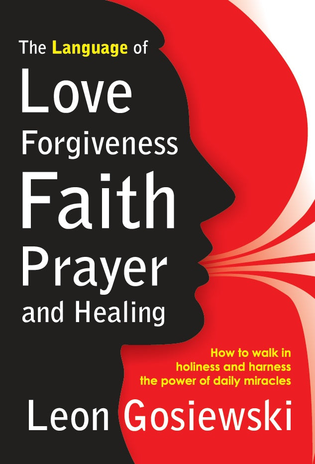Language Of Love, Forgiveness, Faith, Prayer And Healing - Re-vived