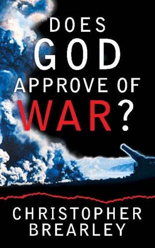 Does God Approve Of War? - Re-vived