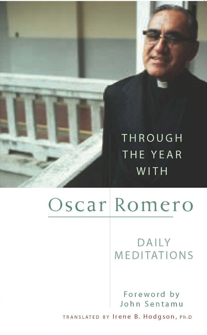 Through the Year with Oscar Romero - Re-vived