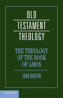 The Theology Of The Book Of Amos - Re-vived