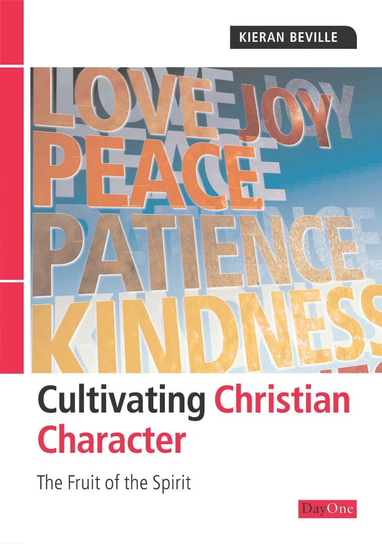 Cultivating Christian Character - Re-vived