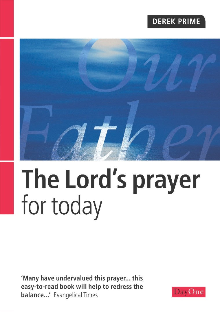 The Lord's Prayer For Today - Re-vived
