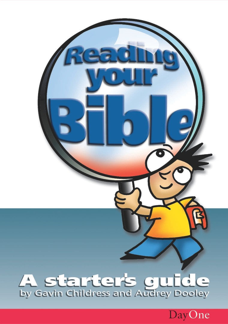 Reading Your Bible A Starter's - Re-vived
