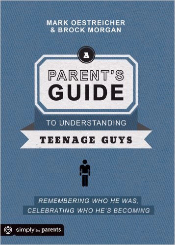 A Parent's Guide to Understanding Teenage Guys - Re-vived