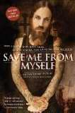 Save Me From Myself - Re-vived