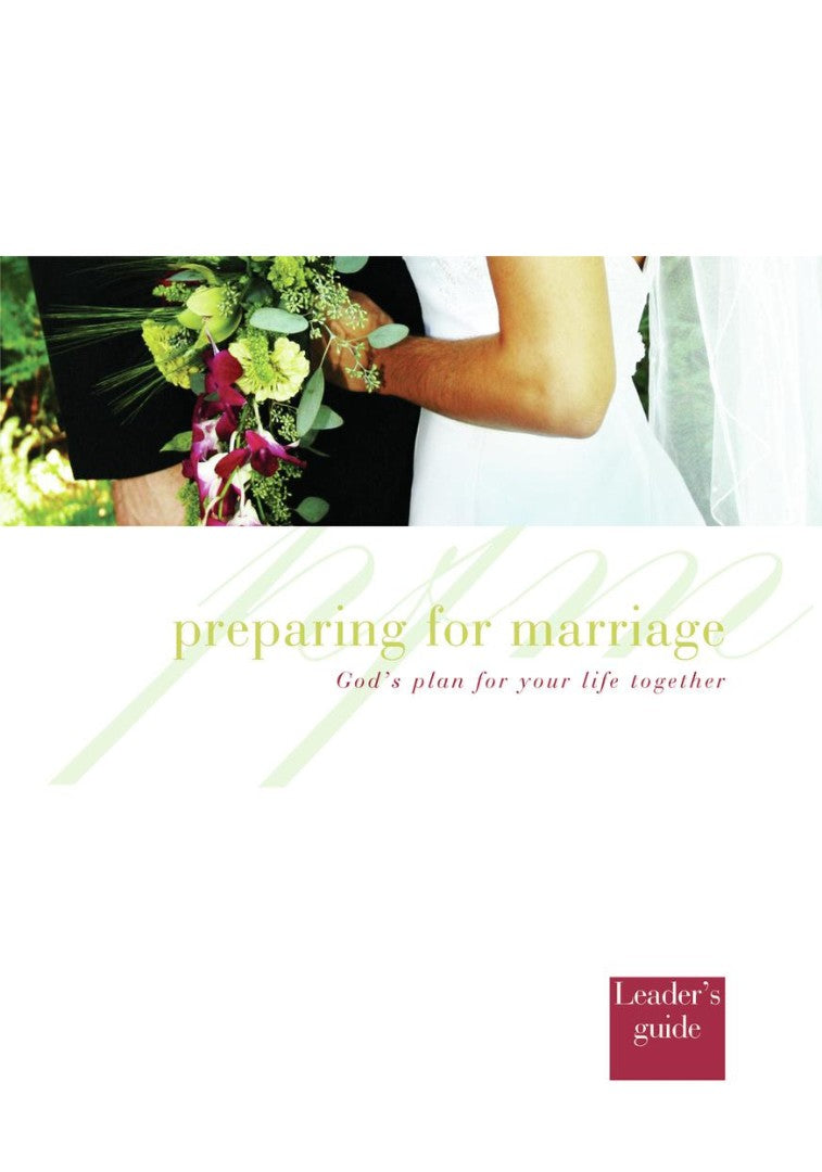 Preparing For Marriage: Leader's Guide - Re-vived