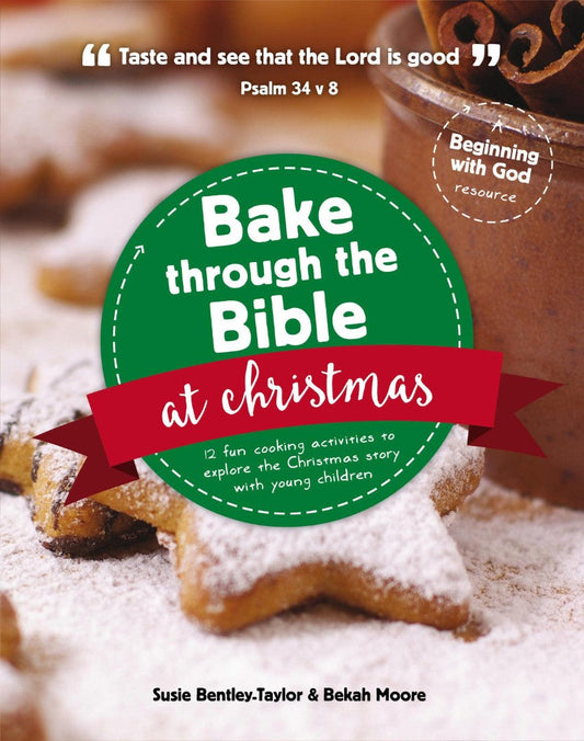 Bake Through the Bible at Christmas - Re-vived