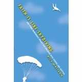 Faith is Like Skydiving - Re-vived
