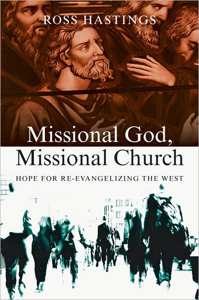 Missional God, Missional Church - Re-vived