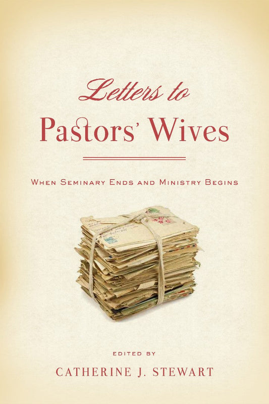 Letters to Pastors' Wives - Re-vived