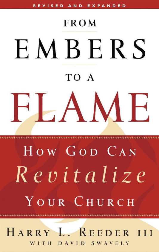 From Embers to a Flame - Re-vived