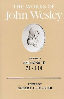 The Works of John Wesley Volume 3 - Re-vived