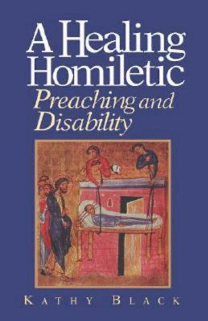 A Healing Homiletic - Re-vived