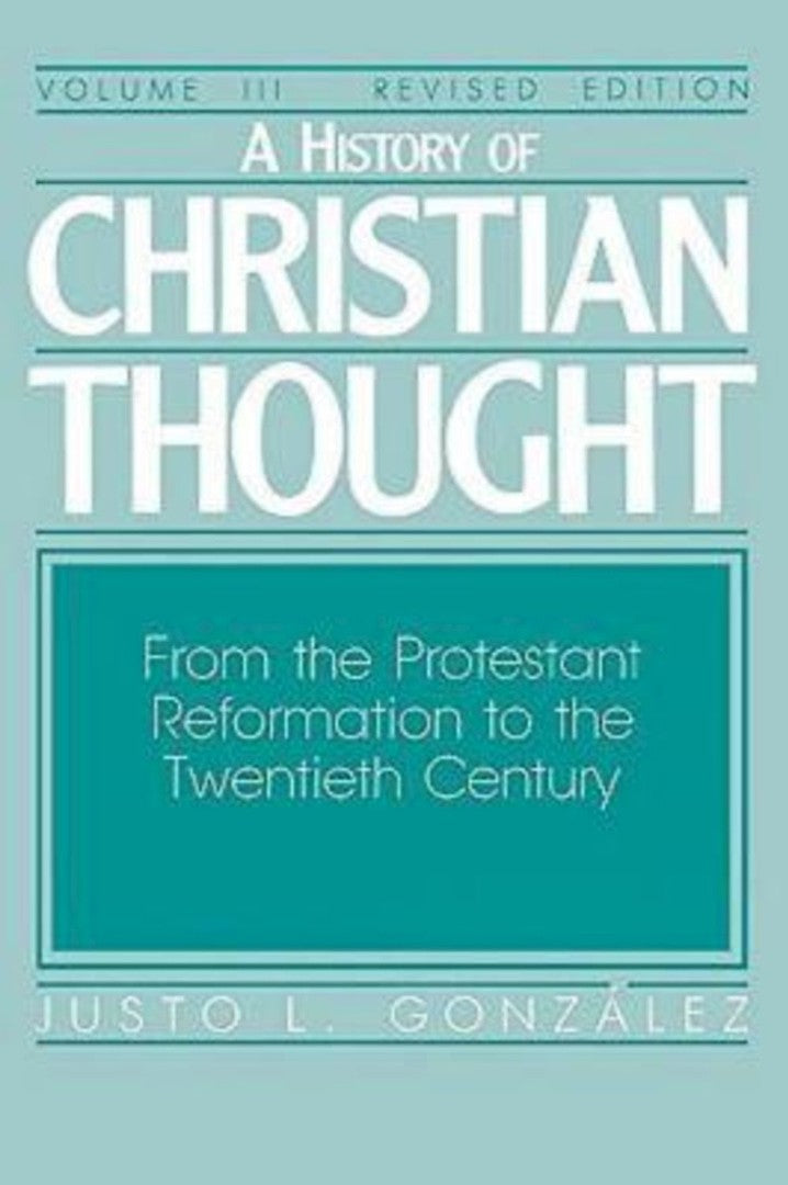 A History of Christian Thought Volume 2 - Re-vived