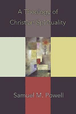 A Theology of Christian Spirituality - Re-vived