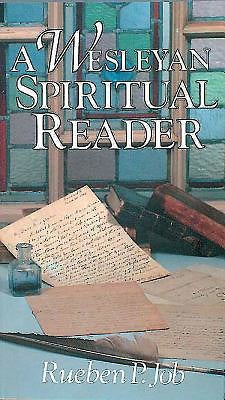 A Wesleyan Spiritual Reader - Re-vived