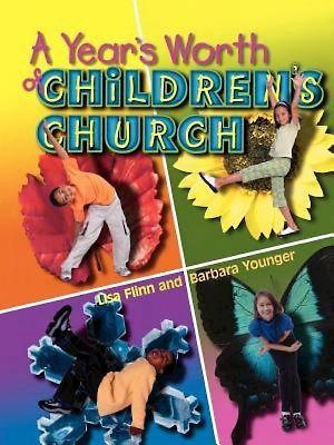 A Year's Worth of Children's Church - Re-vived