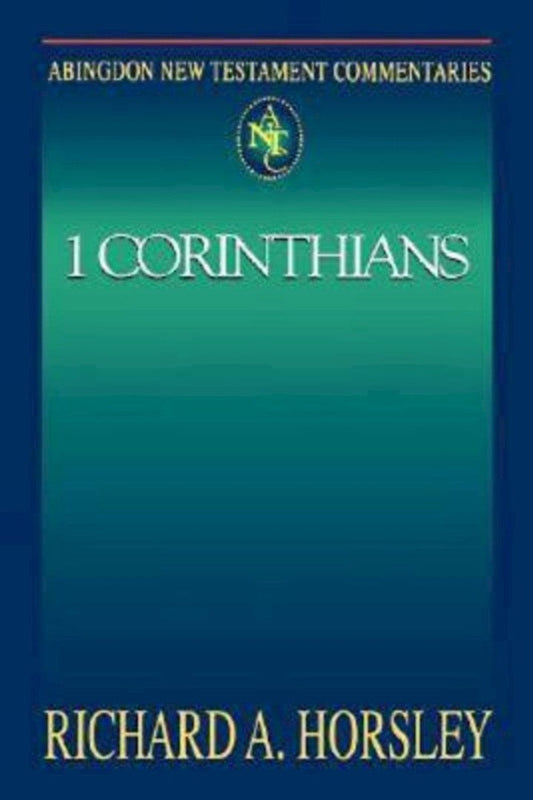 Abingdon New Testament Commentaries: 1 Corinthians - Re-vived