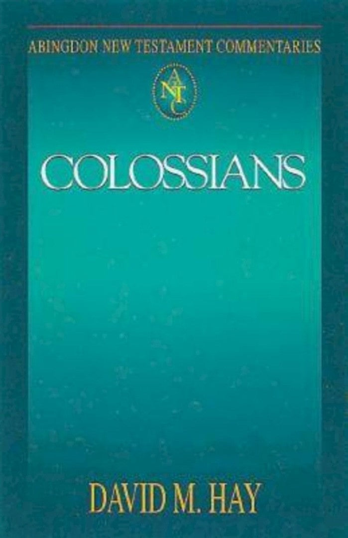 Abingdon New Testament Commentaries: Colossians - Re-vived