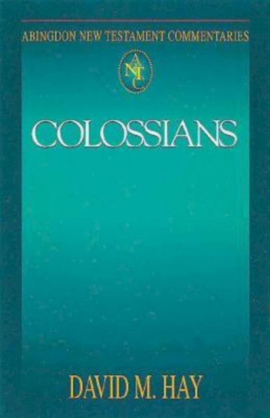 Abingdon New Testament Commentaries: Colossians - Re-vived