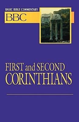 Basic Bible Commentary First and Second Corinthians - Re-vived