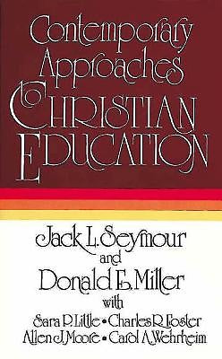 Contemporary Approaches To Christian Education - Re-vived