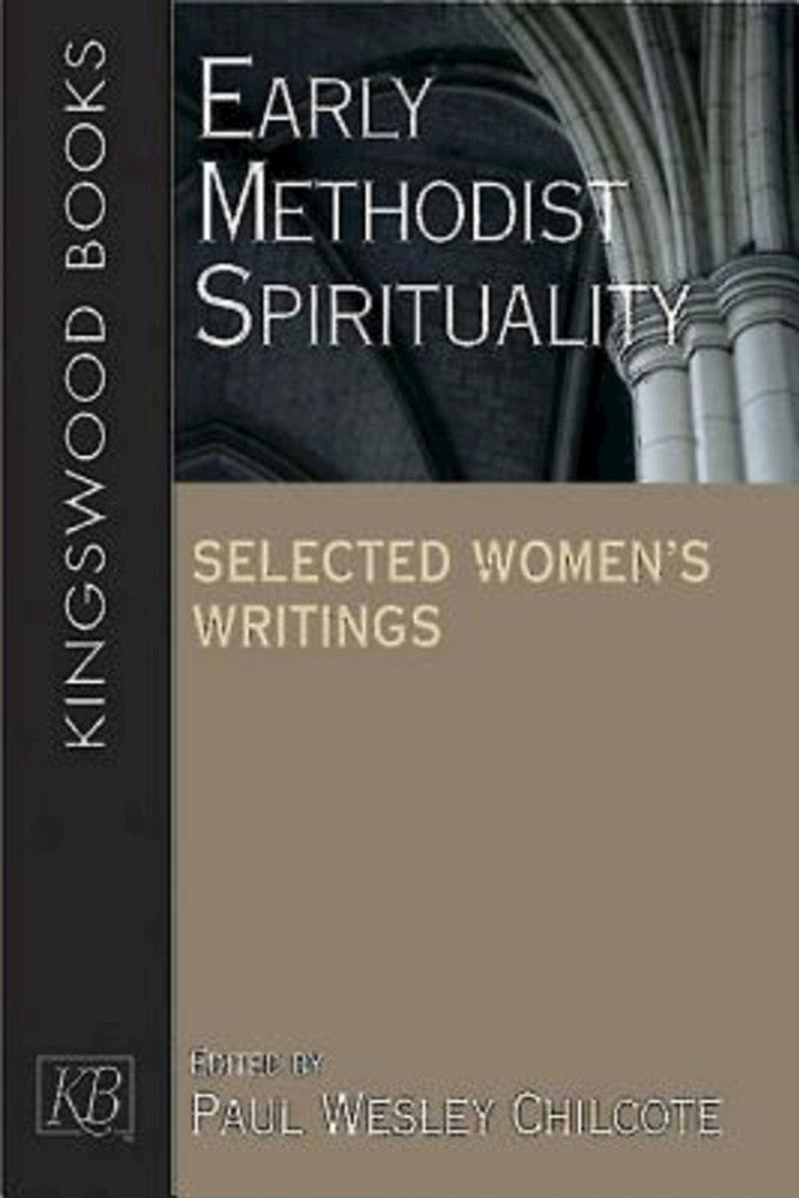 Early Methodist Spirituality - Re-vived